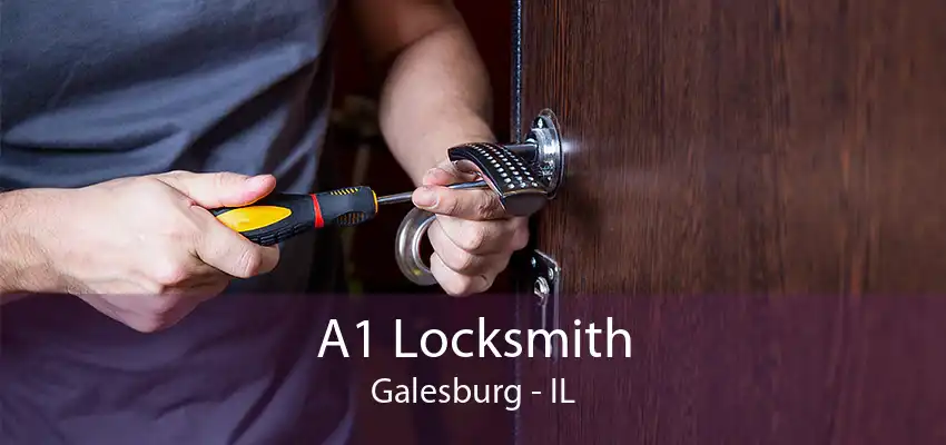 A1 Locksmith Galesburg - IL