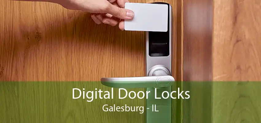 Digital Door Locks Galesburg - IL