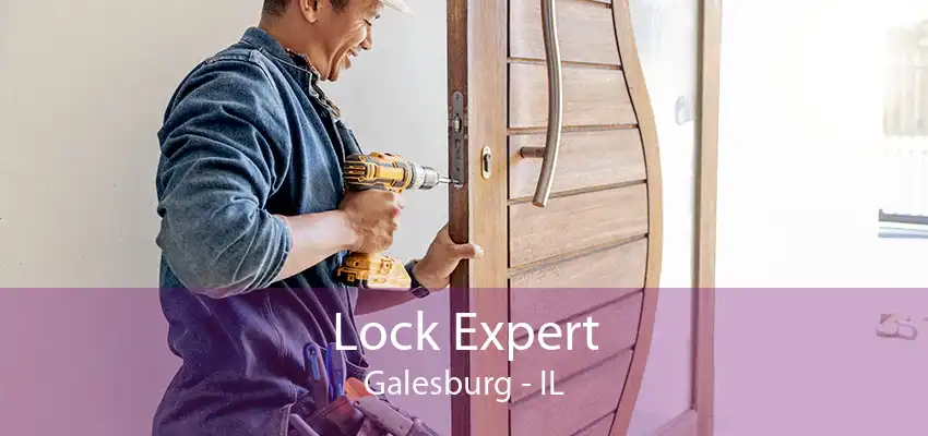 Lock Expert Galesburg - IL
