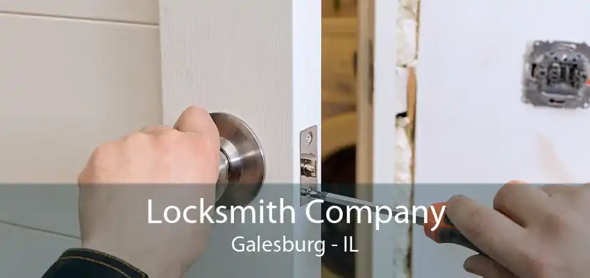 Locksmith Company Galesburg - IL