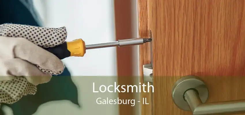 Locksmith Galesburg - IL