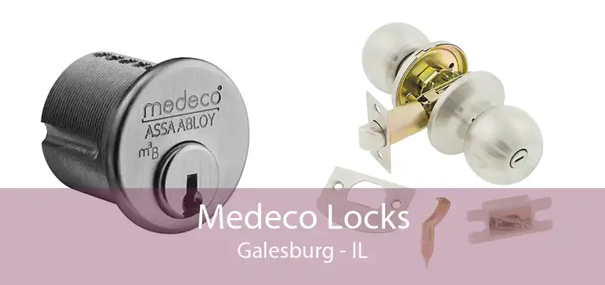 Medeco Locks Galesburg - IL